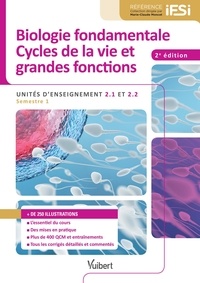 Amazon kindle books télécharger Biologie fondamentale, Cycles de la vie et grandes fonctions  - Unités d'enseignement 2.1 et 2.2 iBook