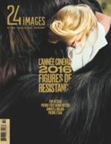 Bruno Dequen et Philippe Gajan - 24 images. No. 180, Décembre-Janvier 2016-2017 - L’année cinéma 2016 — Figures de résistance.