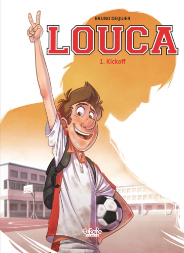  Bruno Dequier - Louca - Volume 1 - Kickoff.
