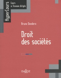Bruno Dondero - Droit des sociétés.
