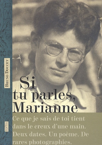 Bruno Doucey - Si tu parles, Marianne.