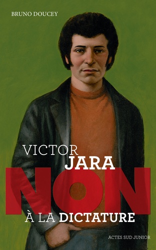 Victor Jara : "Non à la dictature !"