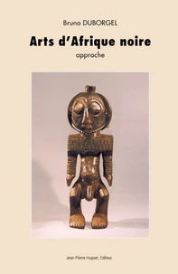 Arts D'Afrique Noire. Approche
