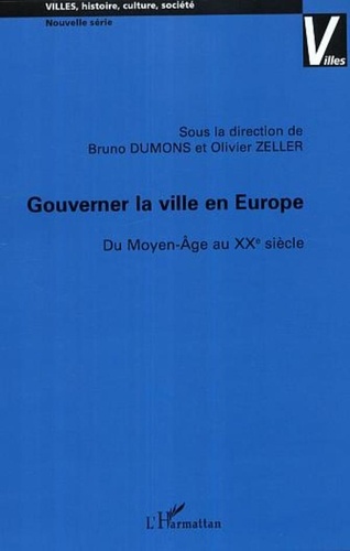 Bruno Dumons - Gouverner la ville en Europe.