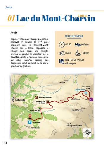 Lacs autour du Mont-Blanc. 45 itinéraires d'exception - Aravis, Chablais, Fiz, Aiguilles Rouges, Beaufortain, Val d'Aoste, Valais