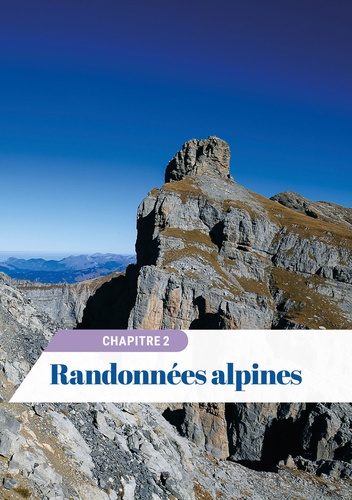 Sommets autour du Mont-Blanc. De la randonnée sportive à l'alpinisme - 30 itinéraires d'exception