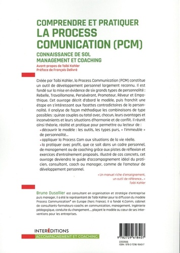 Comprendre et pratiquer la Process Communication (PCM). Un outil de connaissance de soi, management et coaching