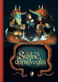 Susine e Il Dormiveglia