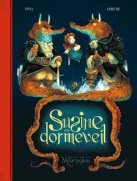 Susine et le Dormeveil Tome 02