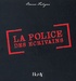 Bruno Fuligni - La police des écrivains.