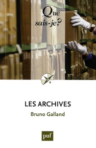 Téléchargez les best-sellers ebooks gratuitement Les archives par Bruno Galland en francais 9782130748496