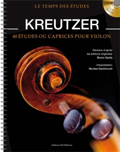Bruno Garlej et Nicolas Dautricourt - Kreutzer. 2 CD audio