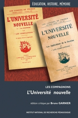 Bruno Garnier - L'Université nouvelle - Les compagnons.