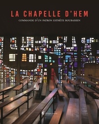 Nouveau livre à télécharger La Chapelle d'Hem  - Commande d'un patron esthète roubaisien