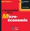 L'essentiel de la Micro-économie 2e édition