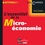 L'essentiel de la micro-économie  Edition 2014
