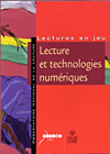 Bruno Germain - Lecture et technologies numériques - Enjeux et défis des technologies numériques pour l'enseignement et les pratiques de lecture.