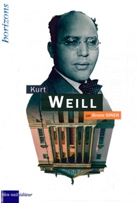 Bruno Giner - Kurt Weill.