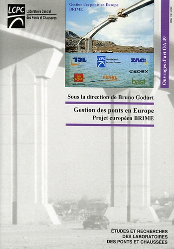 Bruno Godart - Gestion des ponts en Europe - Projet européen Brime.