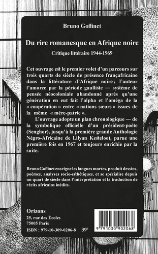 Du rire romanesque en Afrique Noire. Tome 1, Critique littéraire 1944-1969