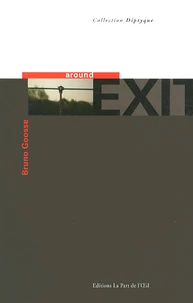 Around Exit