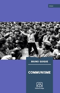Bruno Guigue - Communisme.