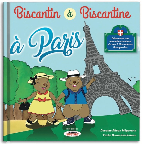 Biscantin et Biscantine Tome 3 Biscantin et Biscantine à Paris