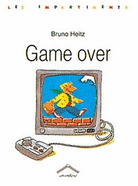 Bruno Heitz - Game Over.