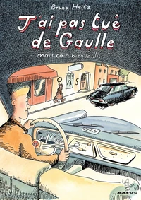 J'ai pas tué De Gaulle