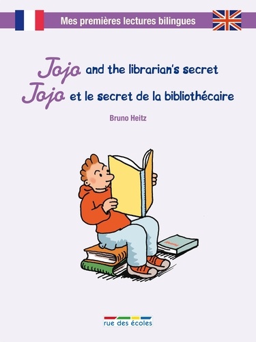Jojo et le secret de la bibliothécaire. Jojo and the librarian's secret