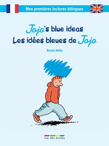 Jojo's Blue Ideas. Les idées bleues de Jojo
