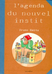 L'agenda du nouvel instit