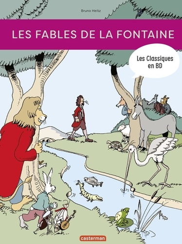 Les classiques en BD  Les fables de La Fontaine
