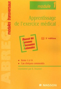 Bruno Housset - Apprentissage de l'exercice médical - Module 1.