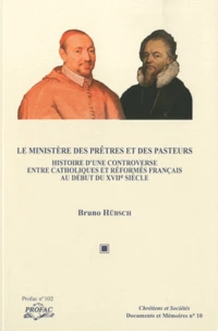 Le ministère des prêtres et des pasteurs