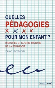 Quelle pédagogie pour mon enfant ?