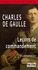 Charles de Gaulle. Leçons de commandement