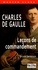 Charles de Gaulle. Leçons de commandement