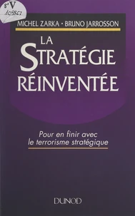 La stratégie réinventée
