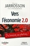 Bruno Jarrosson - Vers l'économie 2.0 - Du boulon au photon...!.