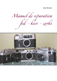Manuel de réparation  fed - kiev - zorki