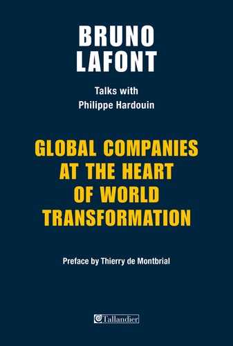 Global companies at the heart of world transformation. Talks with Philippe hardouin