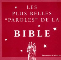 Bruno Lagrange - Les Plus Belles Paroles De La Bible.