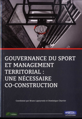 Gouvernance du sport et management territorial : une nécessaire co-construction