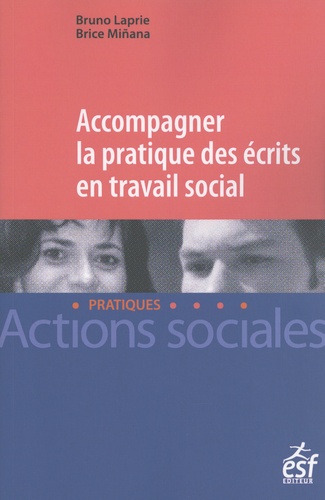 Accompagner la pratique des écrits en travail social