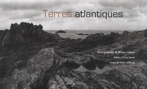 Bruno Lasnier - Terres atlantiques.