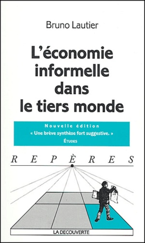 Bruno Lautier - L'économie informelle dans le tiers monde.