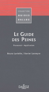 Bruno Lavielle et Xavier Lameyre - Le Guide des Peines.