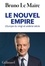 Le nouvel empire. L'Europe du vingt-et-unième siècle