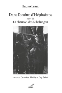 Dans l'ombre d'Héphaïstos